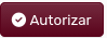 *BotónAutorizar