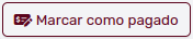 *BotónMarcarPagado