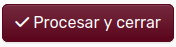 BotónProcesarCerrar